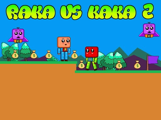 Raka vs Kaka 2