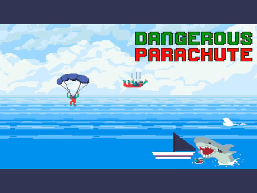 Dangerous Parachute