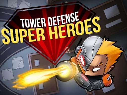 Tower Defense : Super Heroes