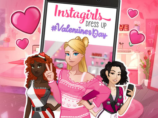 INSTAGIRLS VALENTINES DRESS UP (DCMA)