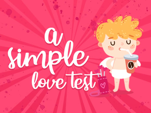 a Simple Love Test