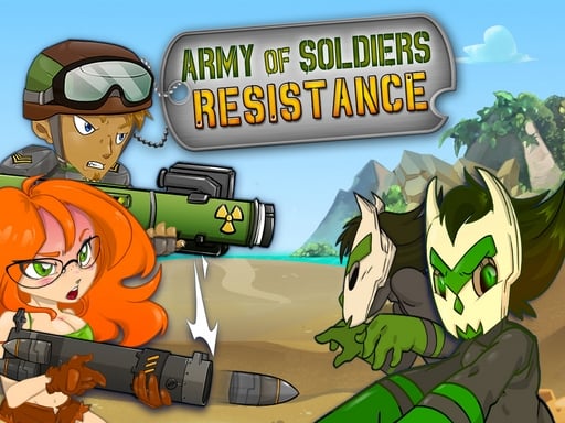 Army of Soldiers : Resistance