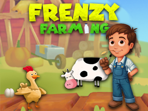 Frenzy Farming