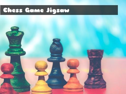 Chess Game Jigsaw