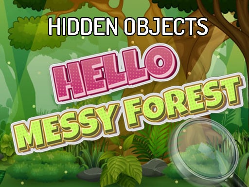 Hidden Objects Hello Messy Forest